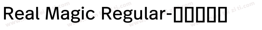 Real Magic Regular字体转换